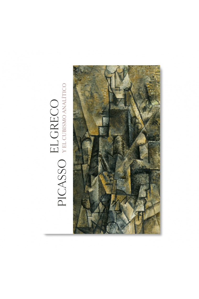 Picasso, el Greco y el cubismo analítico