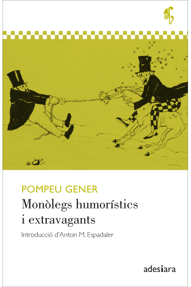 Monòlegs humorístics i extravagants