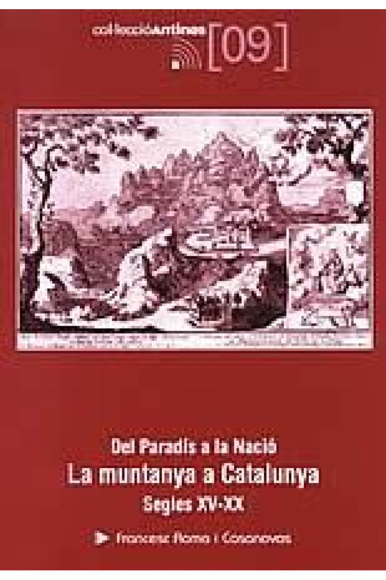 Del Parad¡s a la Nació. La muntanya a Catalunya