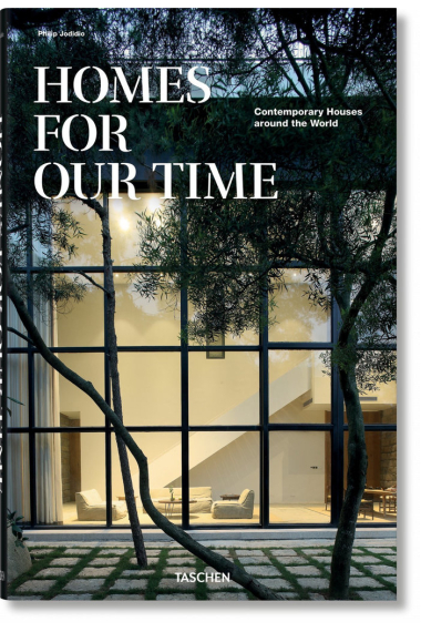 Homes for Our Time. Contemporary Houses around the World