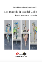 LAS TRECE DE LA ISLA DEL GALLO. POETAS PERUANAS ACTUALES