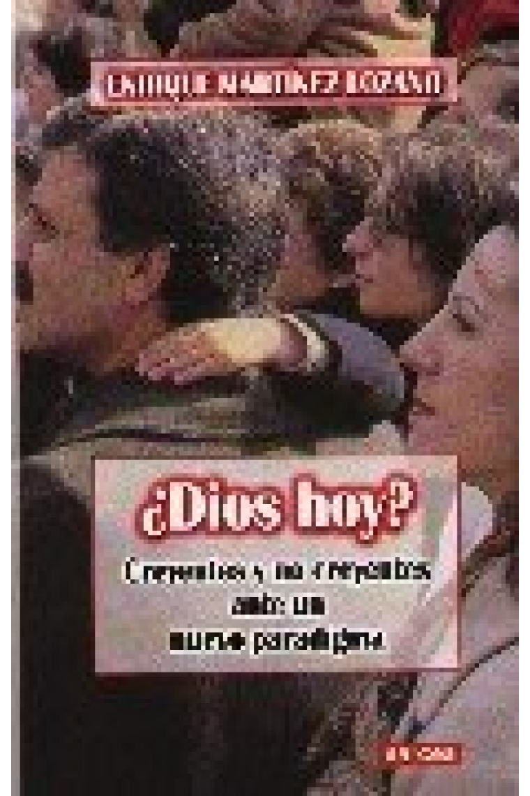 ¿Dios hoy?