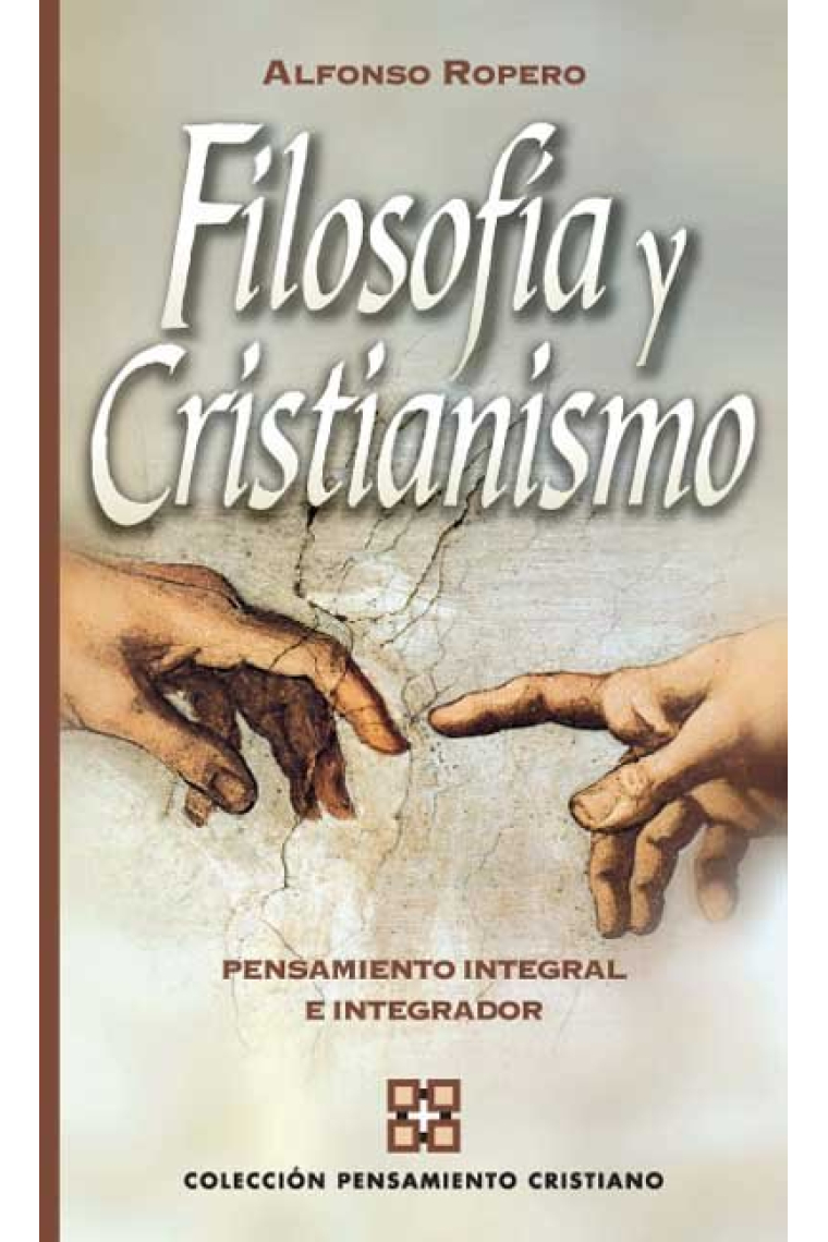 Filosof¡a y cristianismo