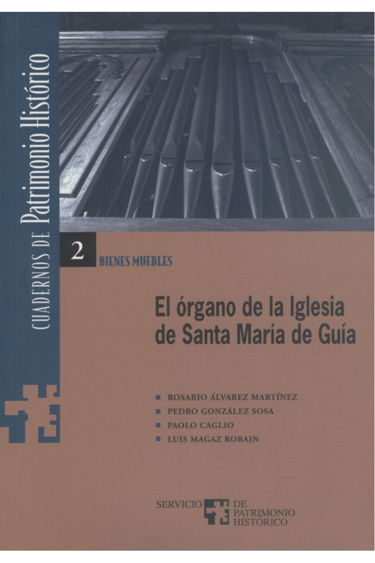 ORGANO DE LA IGLESIA DE SANTA MARIA DE GUIA, EL