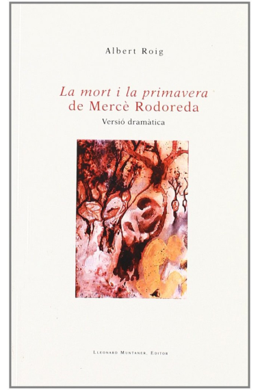 La mort i la primavera de Mercè Rodoreda