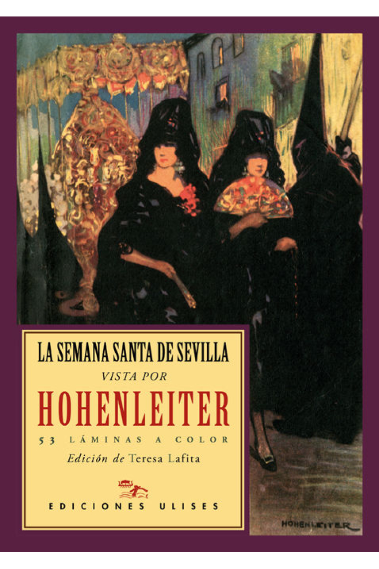 La Semana Santa vista por Hohenleiter