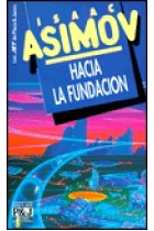 Hacia la fundación