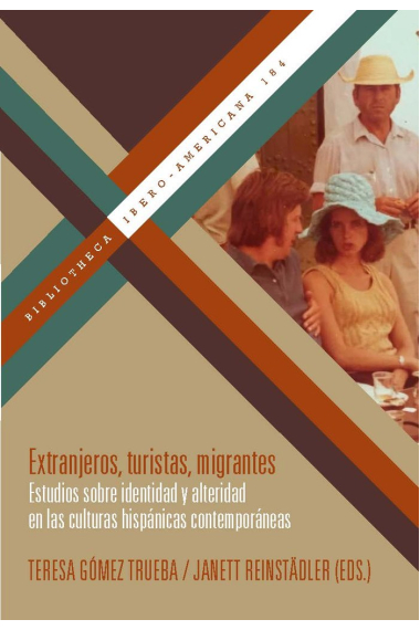 Extranjeros, turistas, migrante