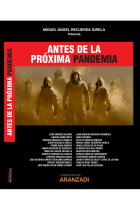 Antes de la próxima pandemia (Papel + e-book)