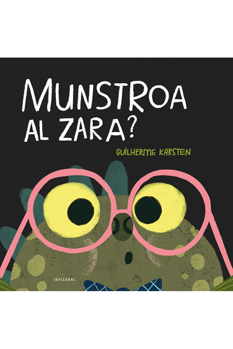 Munstroa al zara?