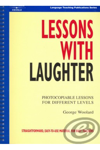 Lessons with laughter. Photocopiable lessons for different levels