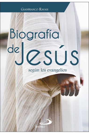 BIOGRAFIA DE JESUS SEGUN LOS EVANGELIOS