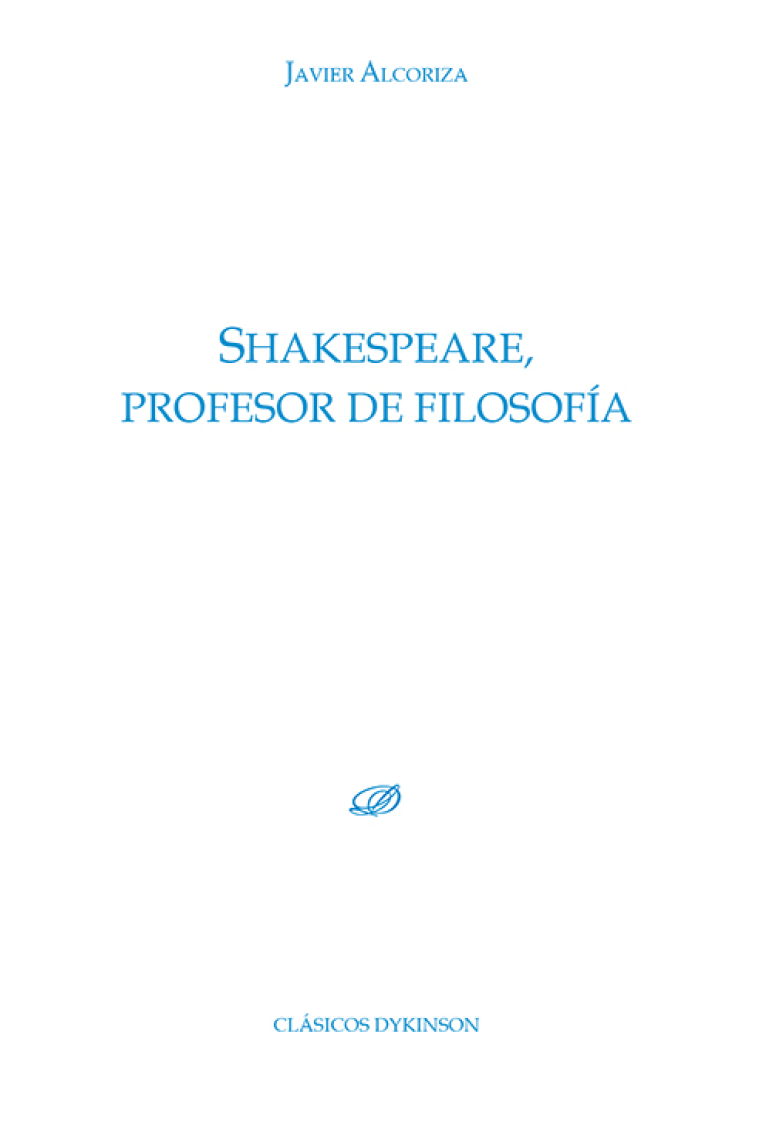 Shakespeare, profesor de filosofía