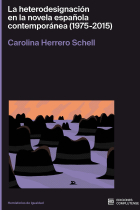 La heterodesignación en la novela española (1975-2015)