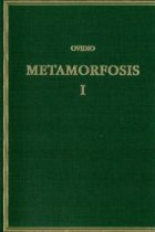 Metamorfosis (Vol. I): Libros I-V