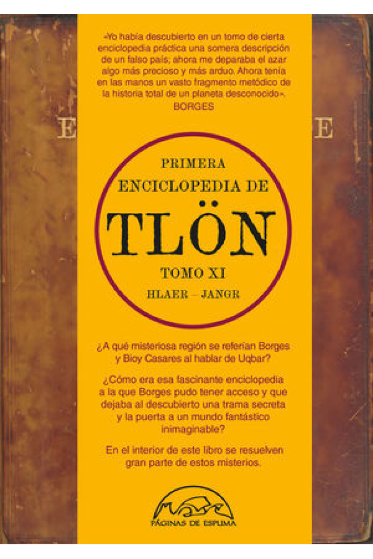 Primera enciclopedia de Tlön. Tomo XI