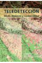 Teledetección. Medio ambiente y cambio global.