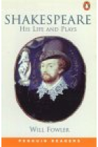 Shakespeare : his life and plays (PR 4)