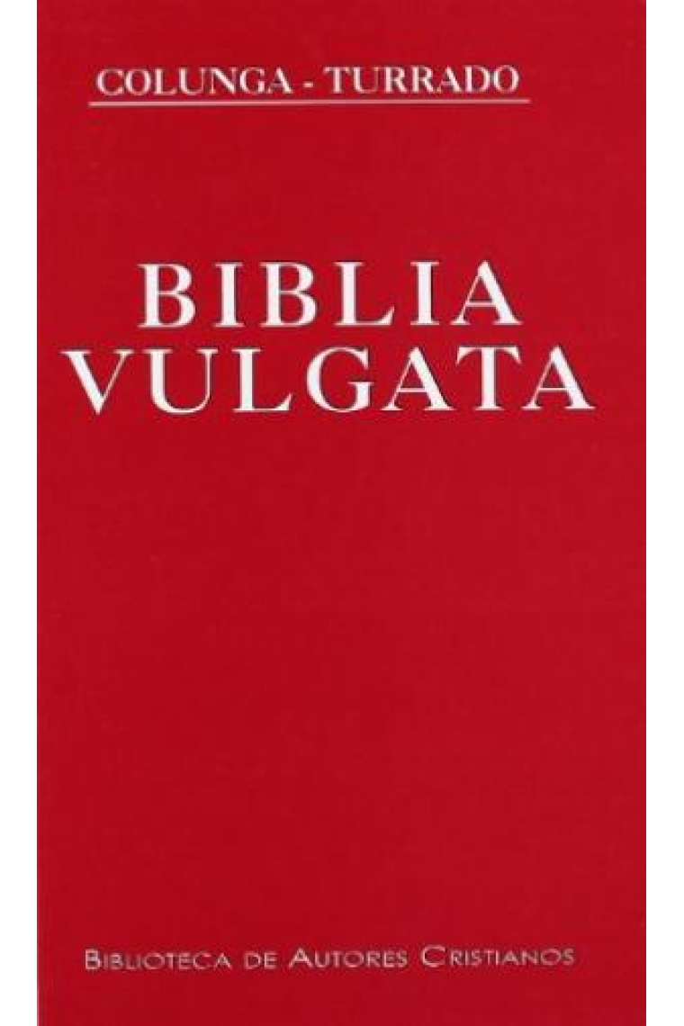 Biblia Vulgata Latina (en latín)