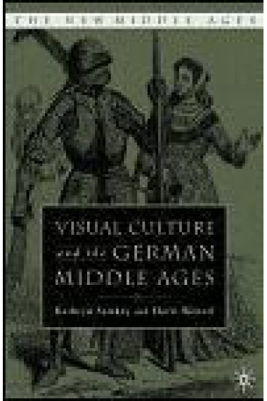 Visual culture and the german Middle Ages