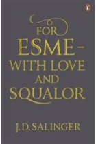 For Esme - with Love and Squalor