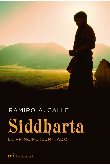 Siddharta, el príncipe iluminado