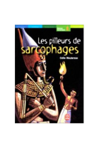 Les pilleurs de sarcophages