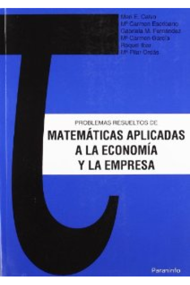 Problemas resueltos matemáticas aplicadas economia