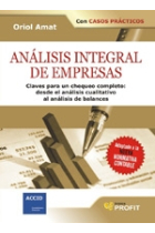 Análisis integral de empresas. Claves para un chequeo completo: desde el análisis cualitativo al análisis de balances