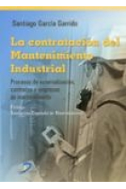 La contratación del mantenimiento industrial