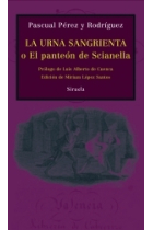 La urna sangrienta o El panteón de Scianella