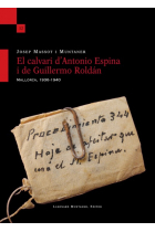 El calvari d'Antonio Espina i de Guillermo Roldán. Mallorca, 1936-1940