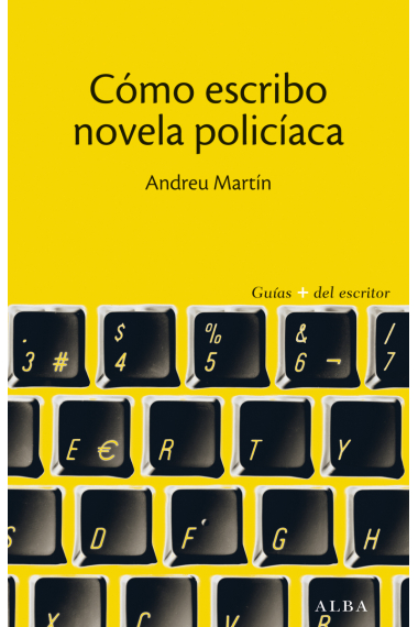 Cómo escribo novela policíaca