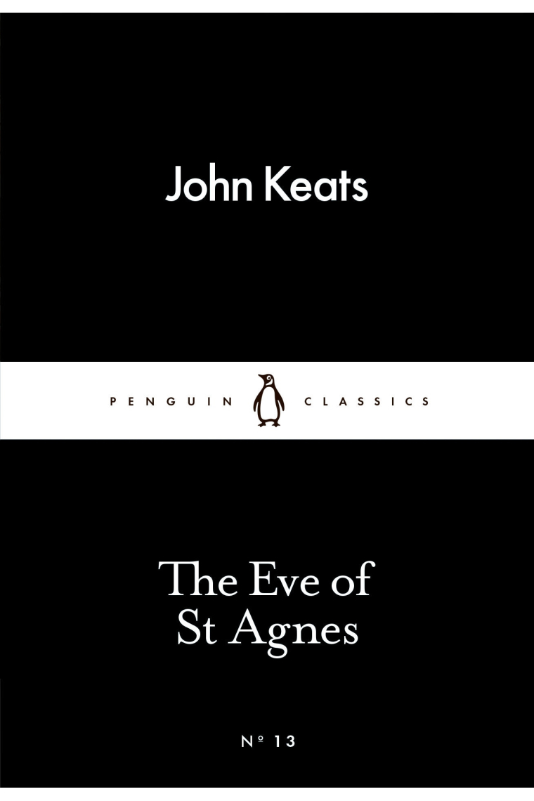 The Eve of St Agnes (Little Black Classics #13)