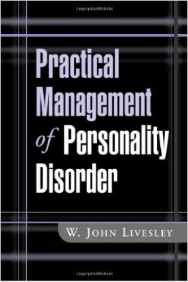 Practical management of personality disorder