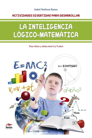 Actividades divertidas para desarrollar la inteligencia lógico-matemática para niños y niñas de 6 a 9 años