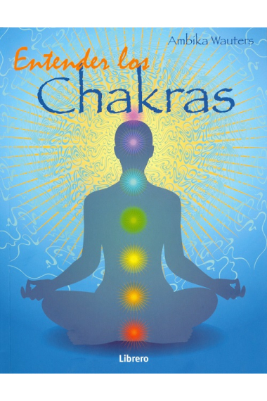 Entender los chakras