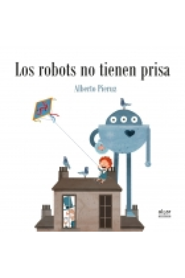 Els robots no tenen pressa