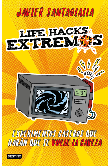 Life Hacks extremos