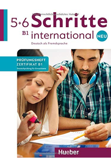 Schritte International Neu 5 + 6 - Prüfungsheft Zertifikat B1 mit Audios online