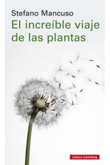 El increíble viaje de las plantas