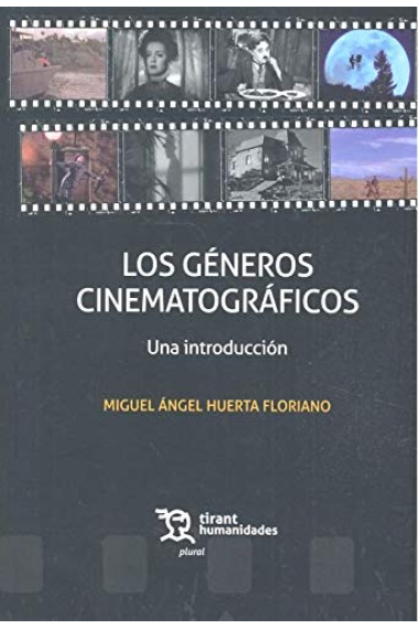 Los géneros cinematográficos. Una introducción