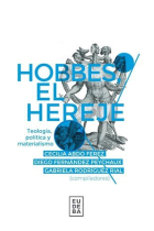 Hobbes el hereje: teología, política y materialismo