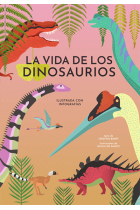 La vida de los dinosaurios