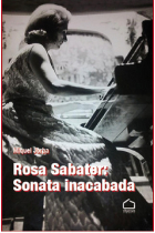 Rosa Sabater: sonata inacabada