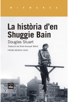 La història d'en Shuggie Bain. Premi Booker 2020