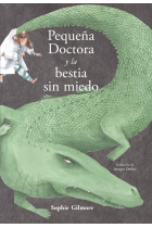 Pequeña Doctora y la bestia sin miedo