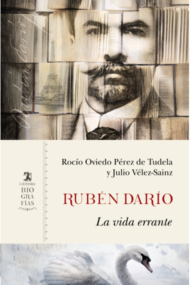 Rubén Darío: la vida errante