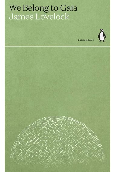 We Belong to Gaia (Penguin Green Ideas)