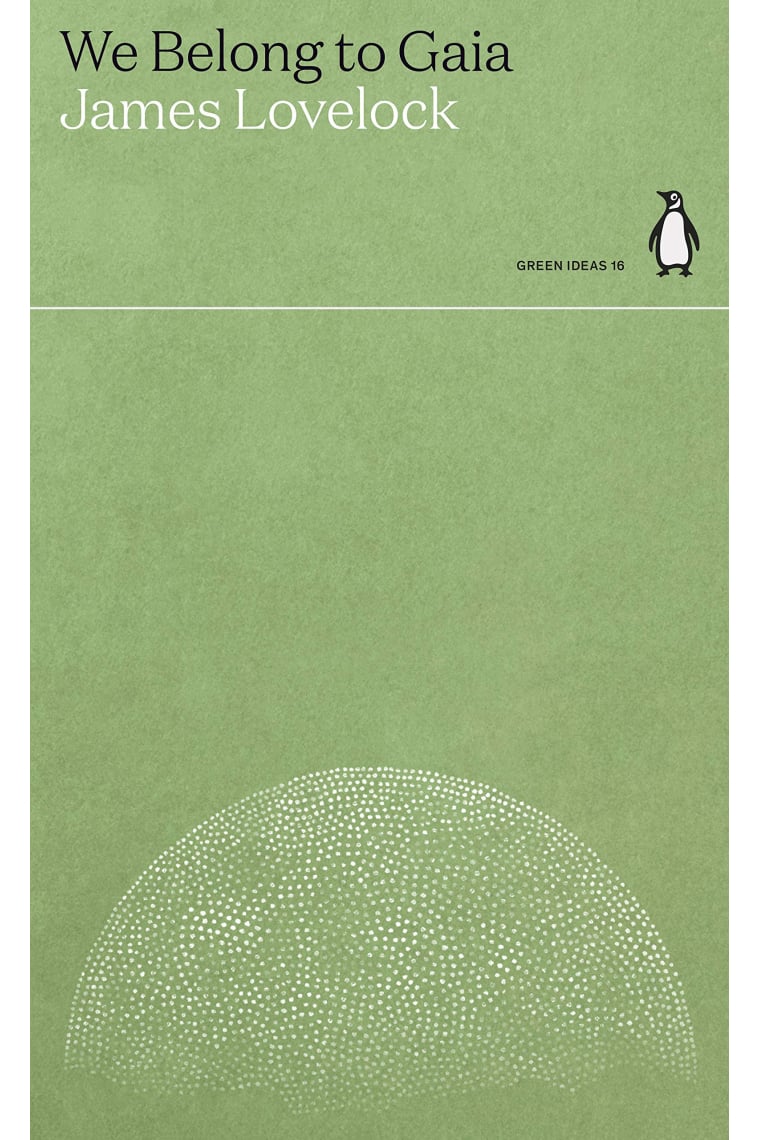 We Belong to Gaia (Penguin Green Ideas)